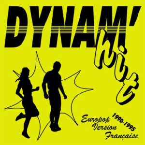 Various Artists – Dynam'hit Europop Version Française (1990-1995)
