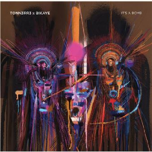 Tonn3Rr3 & Bikay3 – It's A Bomb