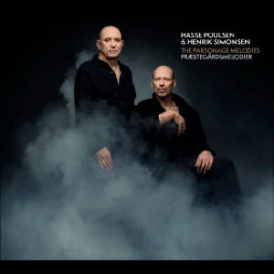 Hasse Poulsen & Henrik Simonsen – The Parsonage Melodies