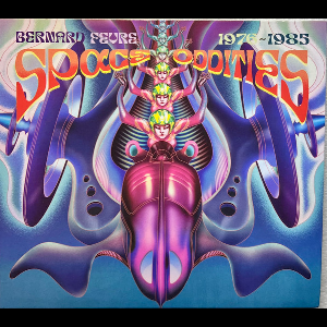 Bernard Fevre – Space Oddities 1976-1985