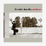 Freddy Koella – Undone
