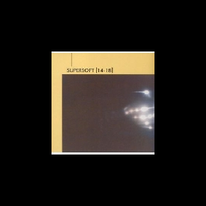 Supersoft [14-18] – V/S Andy's Car Crash (Split 12'')