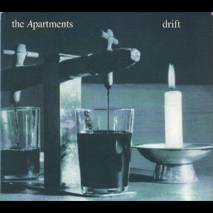The Apartments – Drift