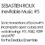 Sébastien Roux – Inevitable Music #5