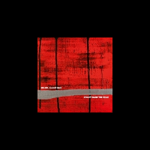 Michel Cloup Duo – Minuit Dans Tes Bras