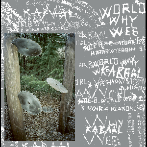 Kabaal – World Why Web