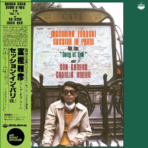 Masahiko Togashi With Don Cherry & Charlie Haden – Session In Paris, Vol. 1