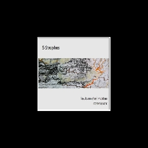 Louis-Michel Marion – 5 Strophes