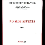 Roscoe Mitchell Trio (Davis - Bankhead) – No Side Effects