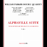 William Parker Double Quartet – Alphaville Suite