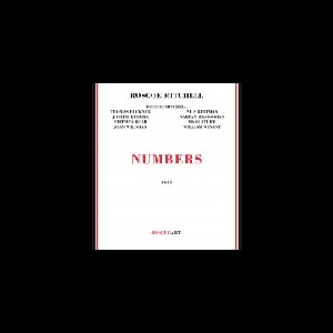 Roscoe Mitchell – Numbers