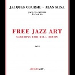 Jacques Coursil With Alan Silva – Free Jazz Art (Sessions For Bill Dixon)