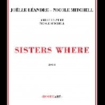 Joëlle Léandre - Nicole Mitchell – Sisters Where