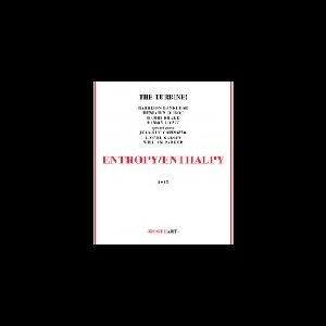 The Turbine! – Entropy / Enthalpy