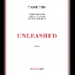 Tiger Trio (Myra Melford - Joëlle Léandre - Nicole Mitchell) – Unleashed