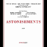 Steve Swell Quintet Soul Travelers (+ Leena Conquest) – Astonishments