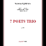 Tomas Fujiwara – 7 Poets Trio