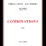 Tomeka Reid - Joe Morris – Combinations