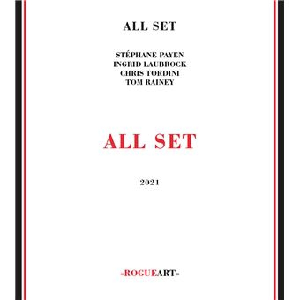 All Set (Payen - Laubrock - Tordini - Rainey) – All Set