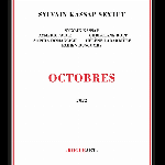 Sylvain Kassap Sextet – Octobres
