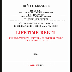 Joëlle Léandre – Lifetime Rebel (Boxset)