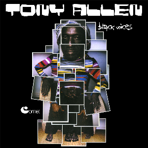 Tony Allen – Black Voices