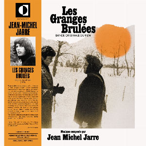 Jean-Michel Jarre – Les Granges Brulées