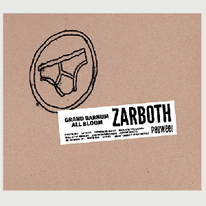 Zarboth – Grand Barnum All Bloom