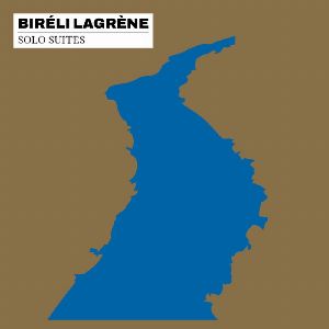 Biréli Lagrène – Solo Suites