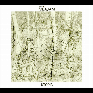 Meajam (Xavier Faro) – Utopia