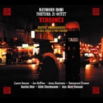 Raymond Boni Fortuna 21 Octet (Joe Mcphee) – Terronès, Suite Andalouse