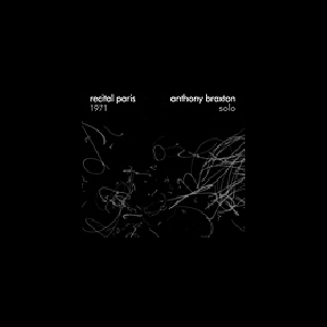 Anthony Braxton – Recital Paris 1971