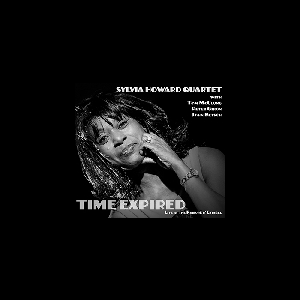 Sylvia Howard Quartet – Time Expired (Live At The Prieuré D'estagel)