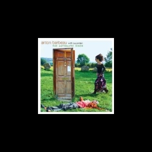 Anton Barbeau - Su Jordan – The Automatic Door