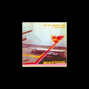 Mintzkov – M For Means And L For Love