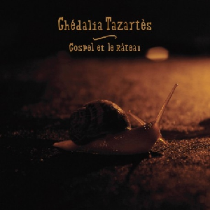 Ghédalia Tazartès – Gospel Et Le Râteau