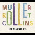 Paul Collins - Patrick Müller - Thierry Müller - Quentin Rollet – Correspondant À Une Lettre