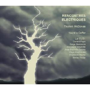 Thollem Mcdonas - Yochk'o Seffer – Rencontres Electriques