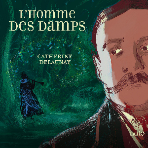 Catherine Delaunay – L'homme Des Damps