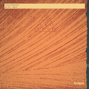 Holykindof – Stay / Sea