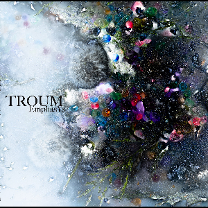 Troum – Emphasys