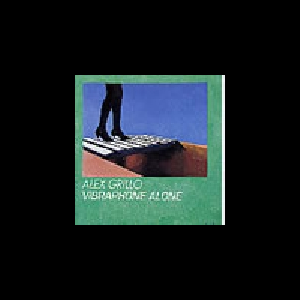 Alex Grillo – Vibraphone Alone