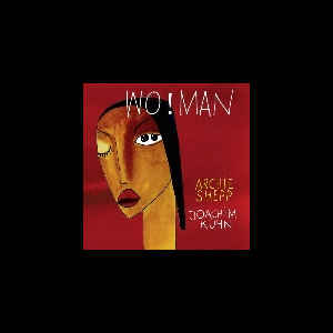 Archie Shepp & Joachim Kühn – Wo!Man