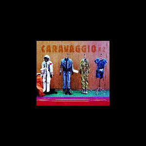 Caravaggio (Chevillon - De La Fuente - Echampard - Sighicelli) – #2