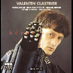 Valentin Clastrier – Hérésie