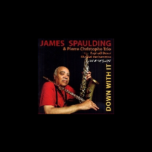 James Spaulding – Down With It