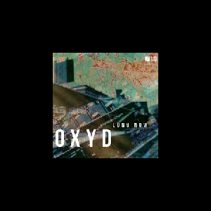 Oxyd – Long Now