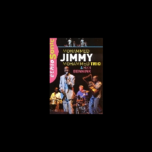 Stéphane Jourdain – Mohammed Jimmy Mohammed Trio & Han Bennink