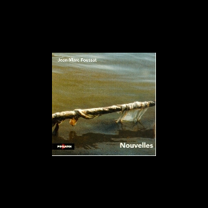 Jean-Marc Foussat – Nouvelles