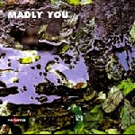 Lazro / Lovens / Léandre / Zingaro – Madly You